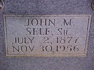 Tombstone of John Mastin Self, Sr. (1877-1956)